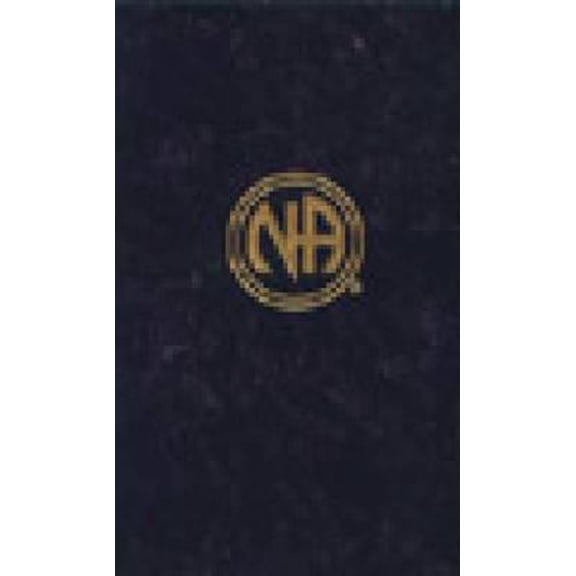 Pre-Owned Narcotics Anonymous (Hardcover) 0912075023 9780912075020