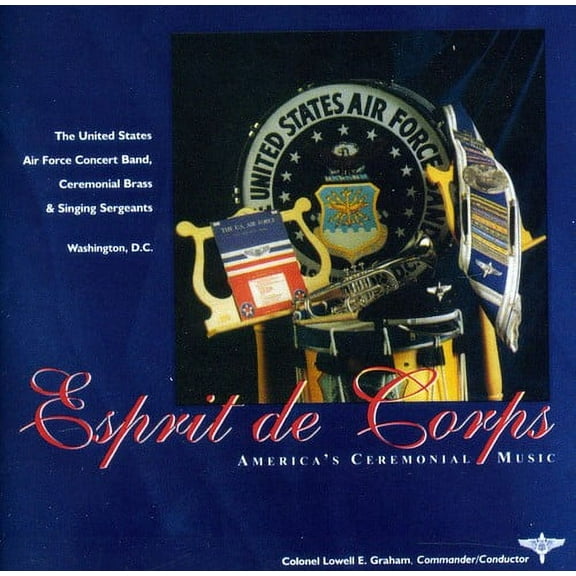 United States Air Force Band - Esprit de Corps - Music & Performance - CD