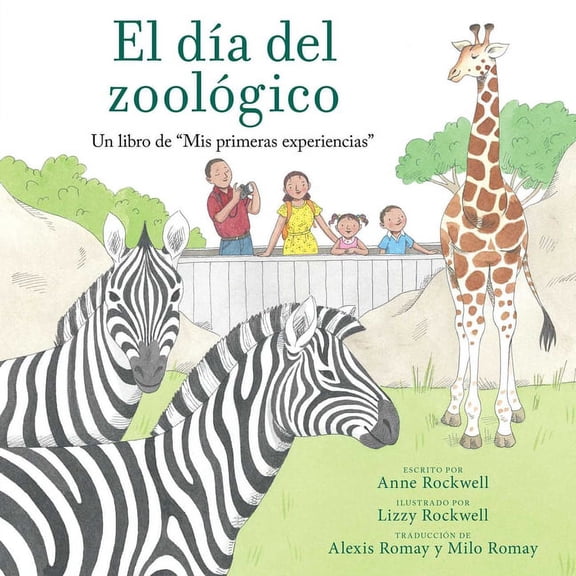 A My First Experience Book El DÃa del Zoológico (Zoo Day): Un Libro de MIS Primeras Experiencias, (Paperback)