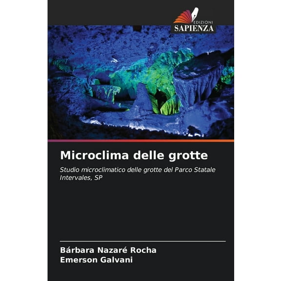 Microclima delle grotte, (Paperback)