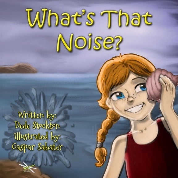 Sammi Jo Adventure What's That Noise?, Book 5, (Paperback)