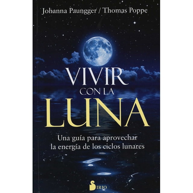 VIVIR CON LA LUNA SIRIO JOHANNA PAUNGGER