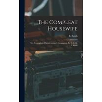 The Compleat Housewife (Hardcover)