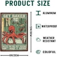 thumbnail image 2 of Funny Octopus Metal Signs Get Naked Unless You Are Just Visiting Vintage Tin Sign Retro Wall Decor for Toilet WC Bathroom Washroom 8×12 Inches, 2 of 11