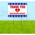 thumbnail image 1 of THANK YOU HEALTHCARE HEROES (18" x 24") Yard Sign, Includes Metal Step Stake, 1 of 6