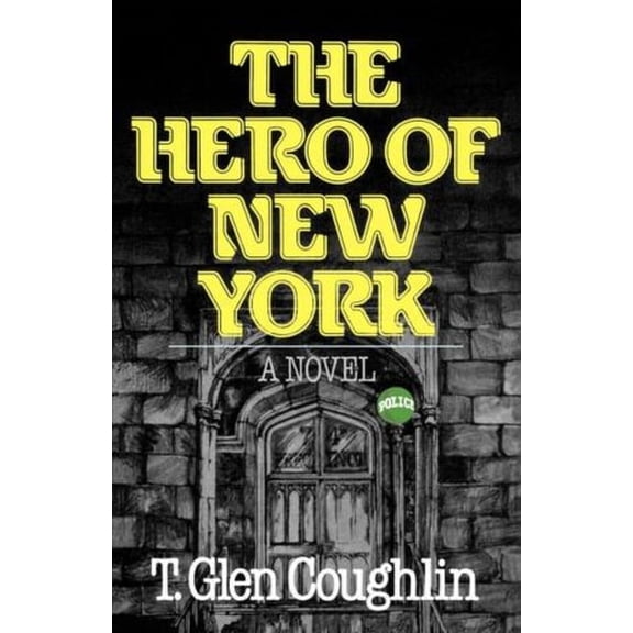 The Hero of New York, (Paperback)