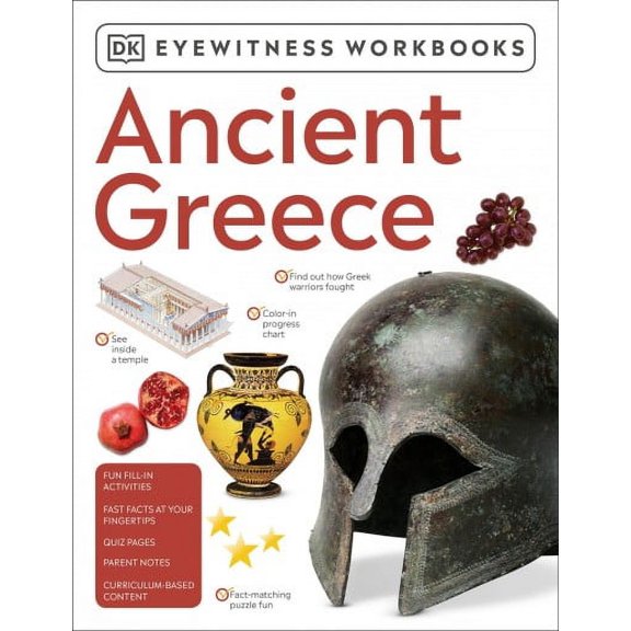 DK Eyewitness Workbook: Eyewitness Workbooks Ancient Greece (Paperback)