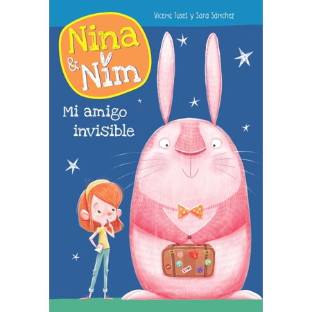 - Mi amigo invisible (Serie Nina y Nim) - Volumen - eBook