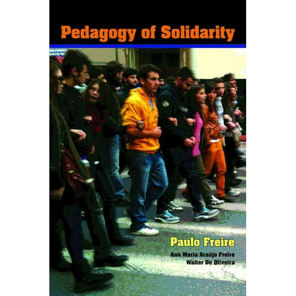 Qualitative Inquiry and Social Justice Pedagogy of Solidarity, (Paperback)