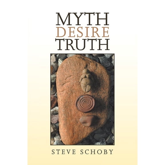 Myth Desire Truth (Paperback)
