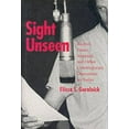 thumbnail image 1 of Sight Unseen: Beckett, Pinter, Stoppard, and Other Contemporary Dramatists on Radio, 1 of 1