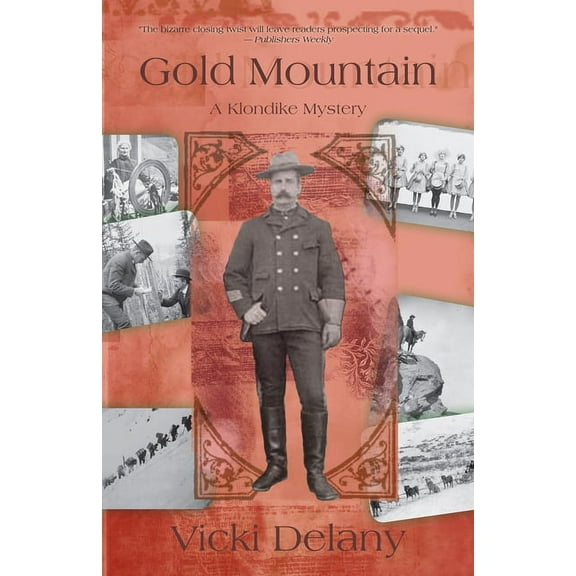 Klondike Mystery Gold Mountain, Book 3, (Paperback)