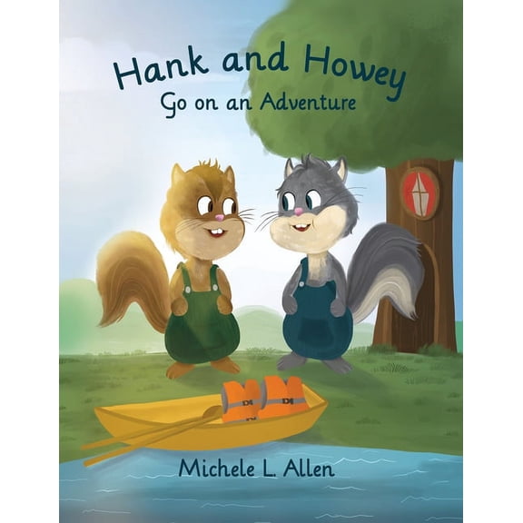 Hank and Howey Go on an Adventure (Paperback)