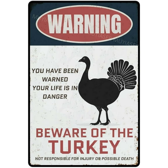 Warning Sign Beware Of The Turkey Metal Tin Signs Door Sign Warning Sign For Zoo Metal Tin Sign 8x12 Inch