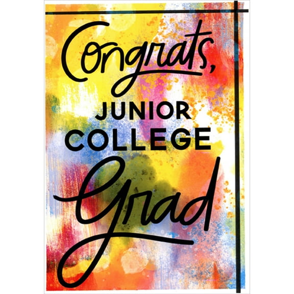 Designer Greetings Congrats Junior College Grad: Yellow, Red, Pink, Blue, Green and Orange Splashes Graduation Congratulations Card