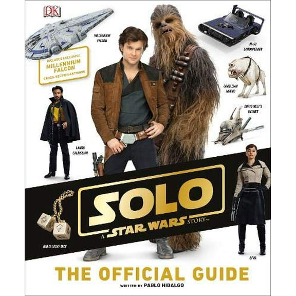 Pre-Owned Solo A Star Wars Story The Official Guide Hardcover