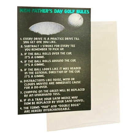 Father's Day Greeting Card - New Father's Day Golf Rules1. Every drive is a ...