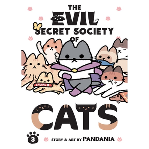 Pre-Owned The Evil Secret Society of Cats Vol. 3 (Paperback) by Pandania