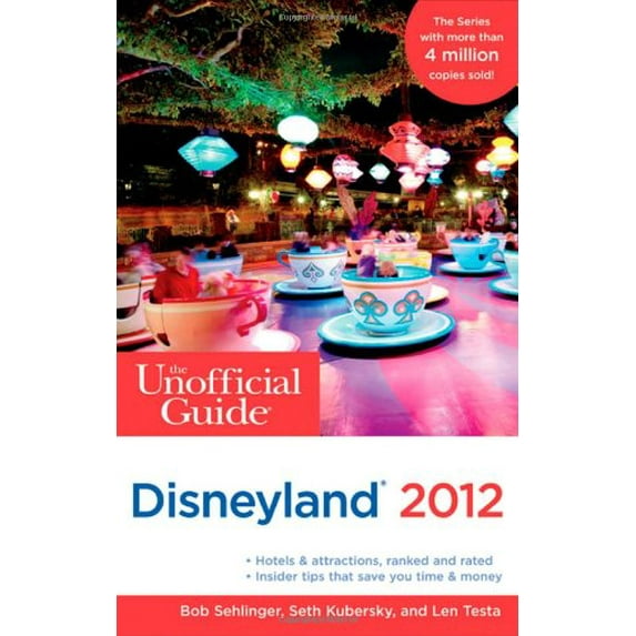 Pre-Owned The Unofficial Guide to Disneyland 2012 (Unofficial Guides), 9781118012284, 1118012283, Paperback, 7 edition