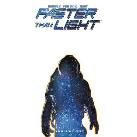 Faster Than Light Volume 1: First Steps