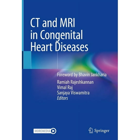 CT and MRI in Congenital Heart Diseases, (Hardcover)