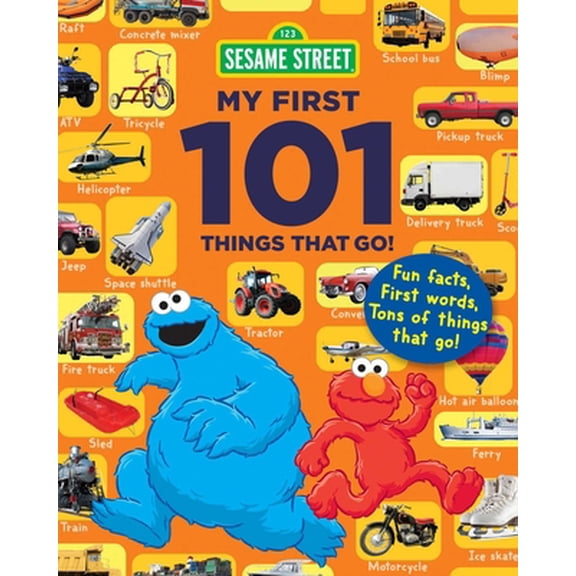 Pre-Owned Sesame Street My First 101 Things That Go (Paperback) 1510749349 9781510749344