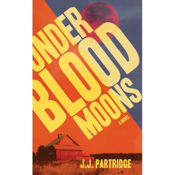 Under Blood Moons, (Hardcover)