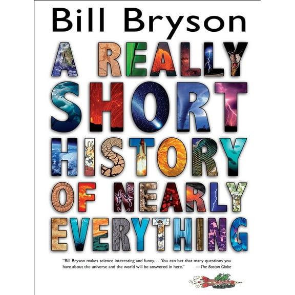 Pre-Owned A Really Short History of Nearly Everything (Hardcover) 0385738102 9780385738101