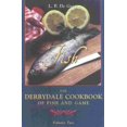 thumbnail image 1 of Pre-Owned The Derrydale Fish Cookbook (Paperback) 1586670093 9781586670092, 1 of 1
