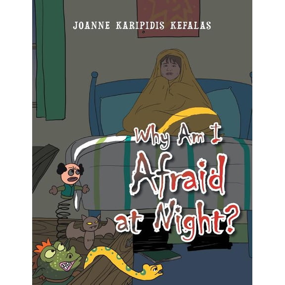 Why Am I Afraid at Night?