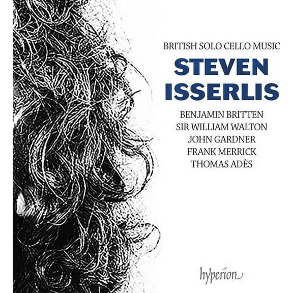 Steven Isserlis - British Solo Cello Music - Music & Performance - CD