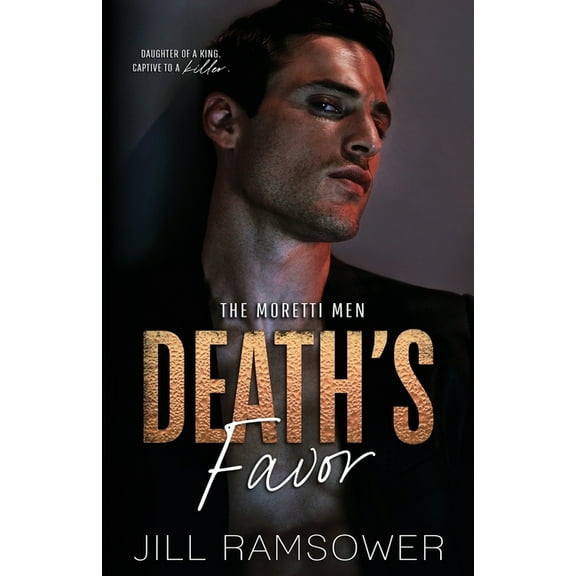 The Moretti Men Death's Favor, Book 2, (Paperback)