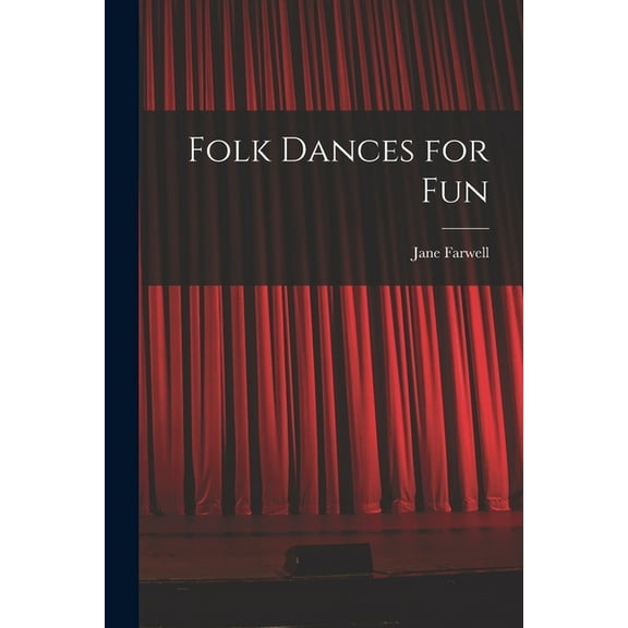 Folk Dances for Fun, (Paperback)