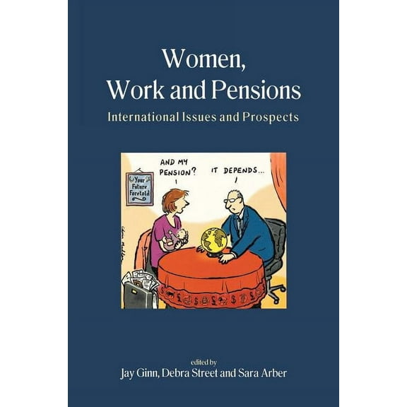Women, Work and Pensions, (Paperback)