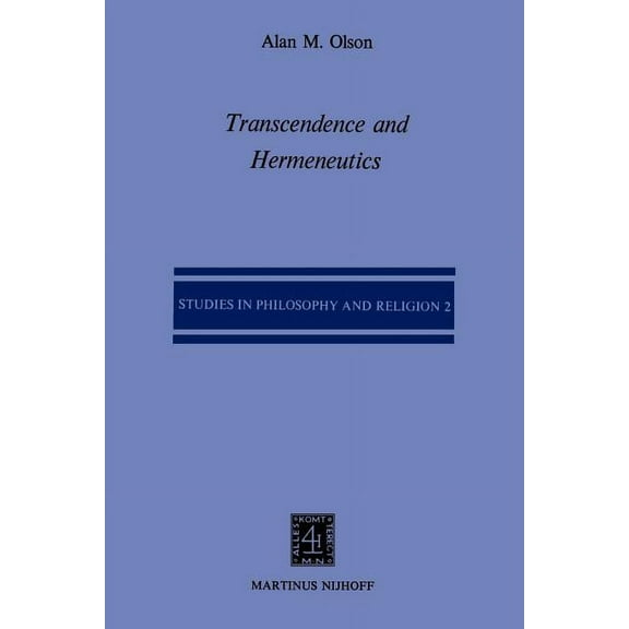Studies in Philosophy and Religion Transcendence and Hermeneutics: An Interpretation of the Philosophy of Karl Jaspers, Book 2, (Paperback)