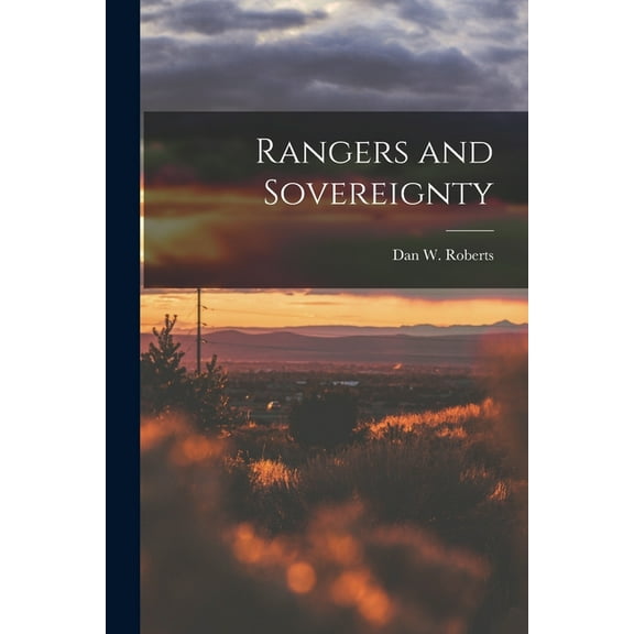 Rangers and Sovereignty (Paperback)