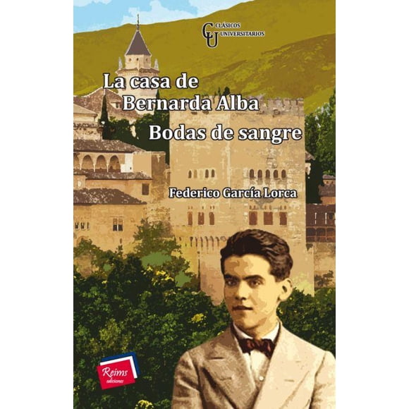La Casa de Bernarda Alba Reims Ediciones 9786079250126