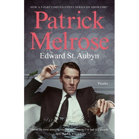 Patrick Melrose Novels: Patrick Melrose : The Novels (Paperback)