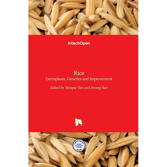 Rice: Germplasm, Genetics and Improvement (Hardcover)