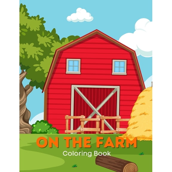 On The Farm Coloring Book, (Paperback)