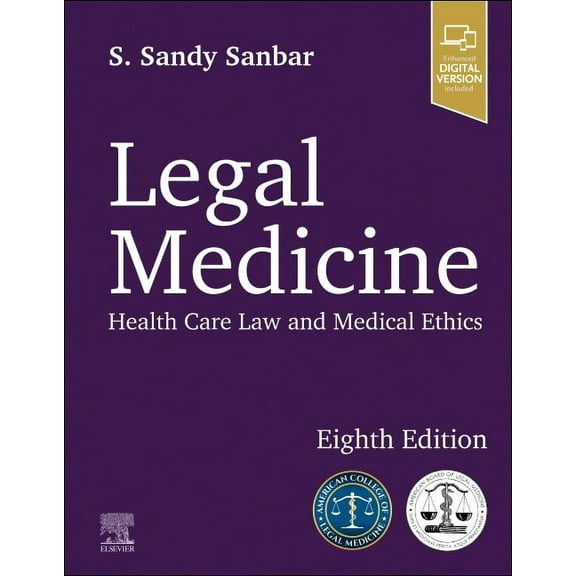 Legal Medicine: Health Care Law and Medical Ethics, (Paperback)