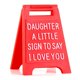 thumbnail image 1 of Bonito Regalo Para Hija, Un Pequeño Cartel Para Decir Te Amo, Regalo Único Para Cumpleaños, Graduaciones, Navidad Y Día De San Valentín Para Decoración De Escritorio De Hija, Cartel De Amor Novedoso, 1 of 5
