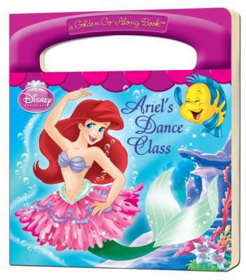 Pre-Owned Ariel's Dance Class (Board book) 0736426671 9780736426671