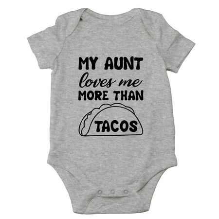 

CBTwear My Aunt Loves Me More Than Tacos - Aunite Loves Taco - Cute Infant One-Piece Baby Bodysuit (Newborn Heather Grey)
