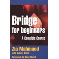 thumbnail image 1 of Pre-Owned Bridge for Beginners: A Complete Course (Paperback) 0713483598 9780713483598, 1 of 1
