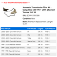 thumbnail image 2 of Automatic Transmission Filter Kit - Compatible with 1997 - 2005 Chevy Venture 3.4L V6 1998 1999 2000 2001 2002 2003 2004, 2 of 2