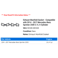 thumbnail image 2 of Exhaust Manifold Gasket - Compatible with 2014 - 2017 Mercedes-Benz Sprinter 2500 2.1L 4-Cylinder 2015 2016, 2 of 2