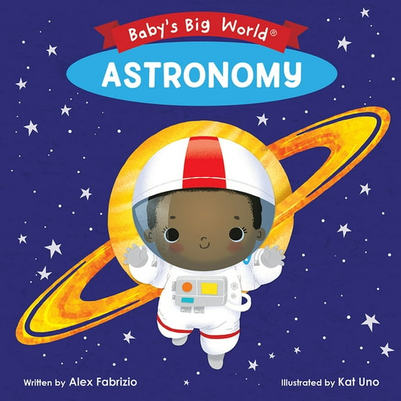 Baby's Big World Astronomy, (Board Book)