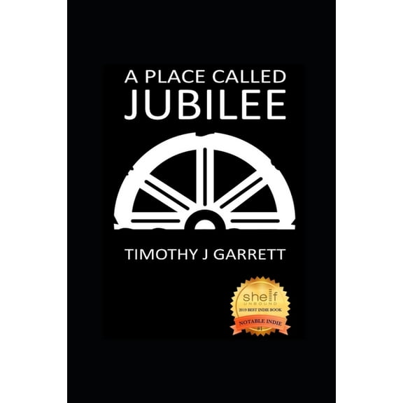 A Place Called Jubilee, (Paperback)