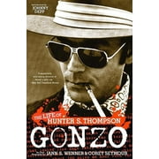 Gonzo : The Life of Hunter S. Thompson (Paperback)